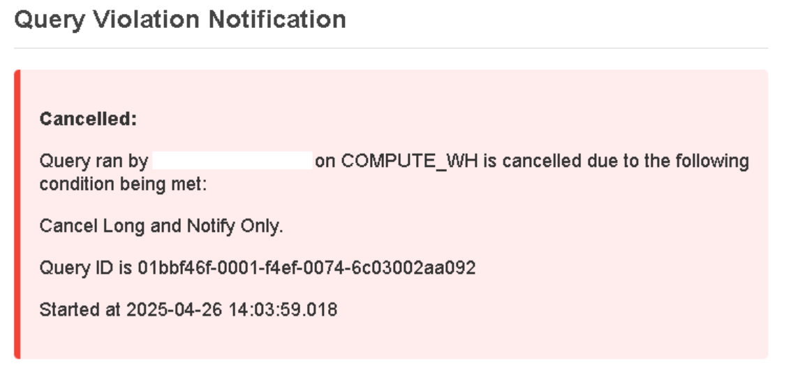 Query Cancellation Alert
